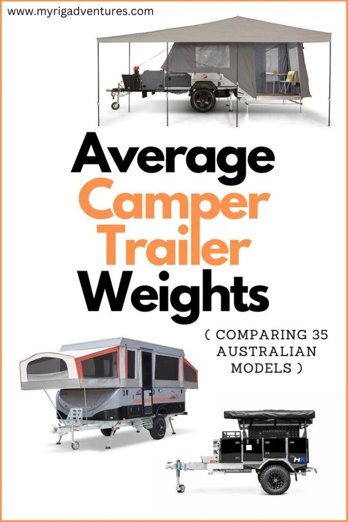 How Much Does A Camper Trailer Weigh Weight Chart MY RIG 